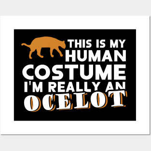 Human costume ocelot cool cat fan saying Posters and Art